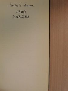 Molnár Ferenc - Báró Március [antikvár]