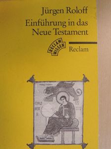 Jürgen Roloff - Einführung in das Neue Testament [antikvár]