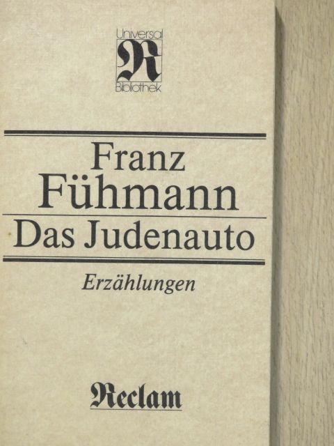 Franz Fühmann - Das Judenauto [antikvár]