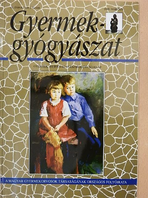 Dr. Balogh Erzsébet - Gyermekgyógyászat 2000. március [antikvár]