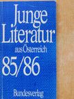 Beatrix Kaiser - Junge Literatur aus Österreich 85/86 [antikvár]