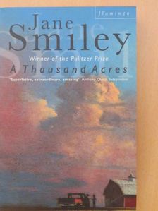 Jane Smiley - A Thousand Acres [antikvár]