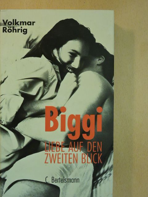 Volkmar Röhrig - Biggi [antikvár]