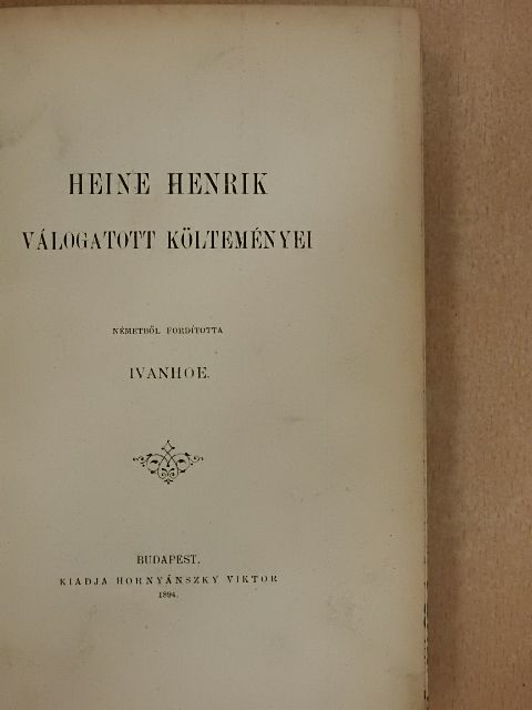 Heine Henrik - Heine Henrik válogatott költeményei [antikvár]