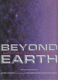 David DeVorkin - Beyond Earth [antikvár]