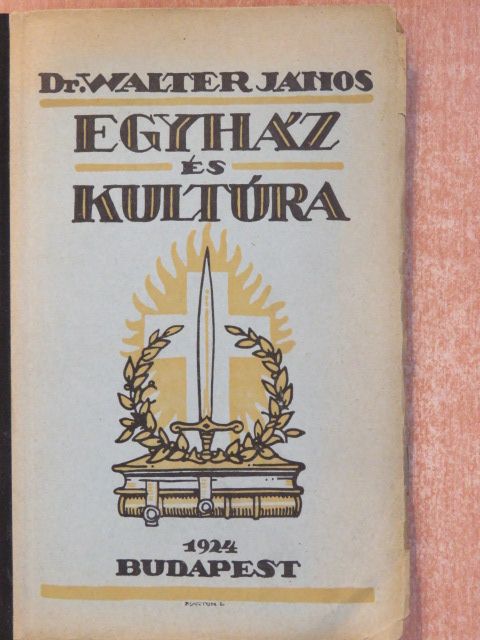 Dr. Walter János - Egyház és kultúra [antikvár]
