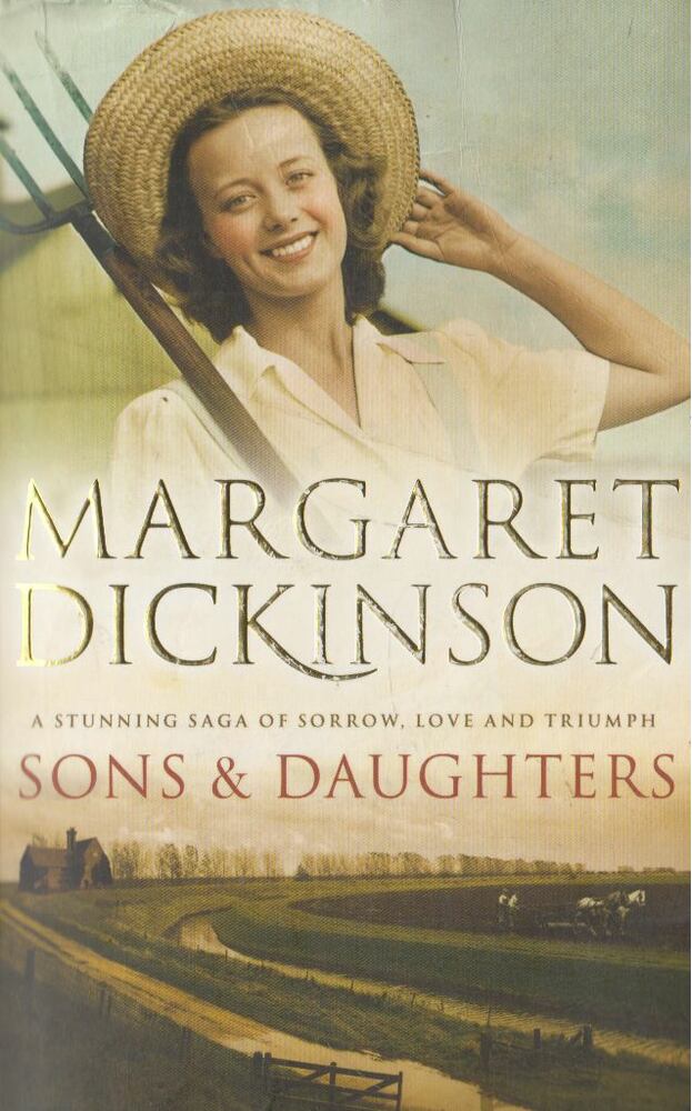 Margaret Dickinson - Sons and Daughters [antikvár]