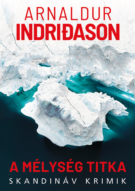 Arnaldur Indri?ason - A mélység titka