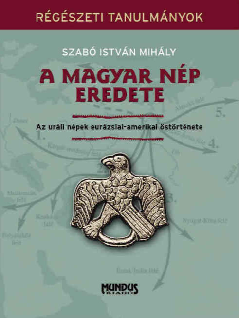 Szabó István Mihály - A magyar nép eredete [eKönyv: pdf]