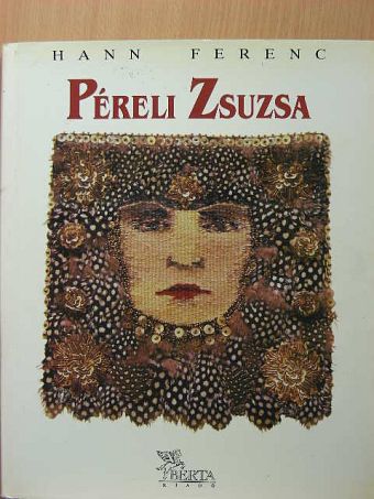Hann Ferenc - Péreli Zsuzsa [antikvár]