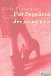 FLANAGAN, MARY - Das Begehren der Anderen [antikvár]