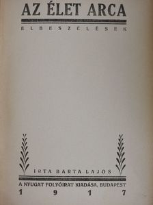 Barta Lajos - Az élet arca [antikvár]