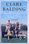 Clare Balding - My Animals and Other Family [antikvár]