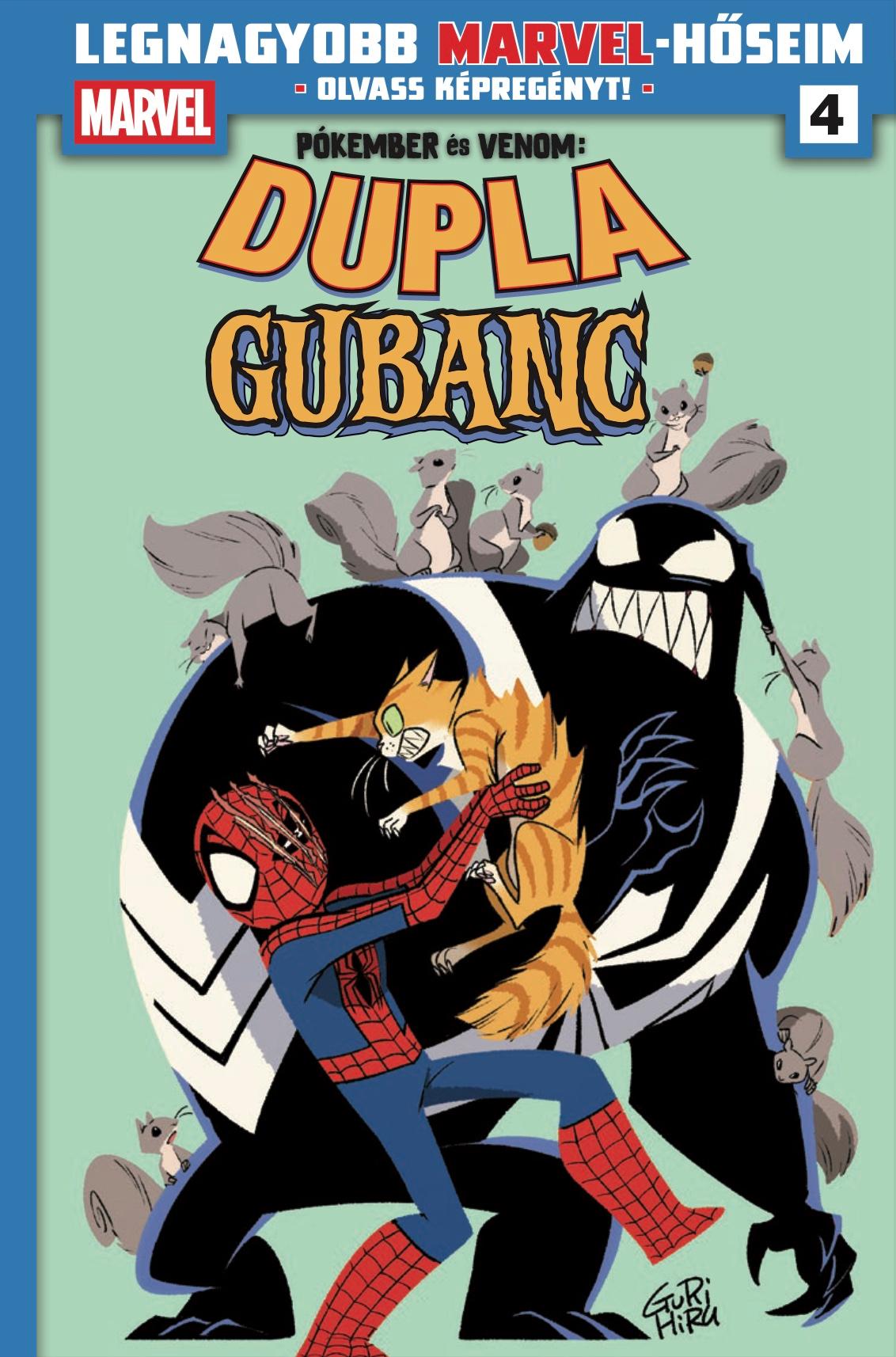 Mariko Tamaki; Gurihiru - Legnagyobb Marvel-hőseim 4. - Dupla gubanc: Pókember és Venom 2.