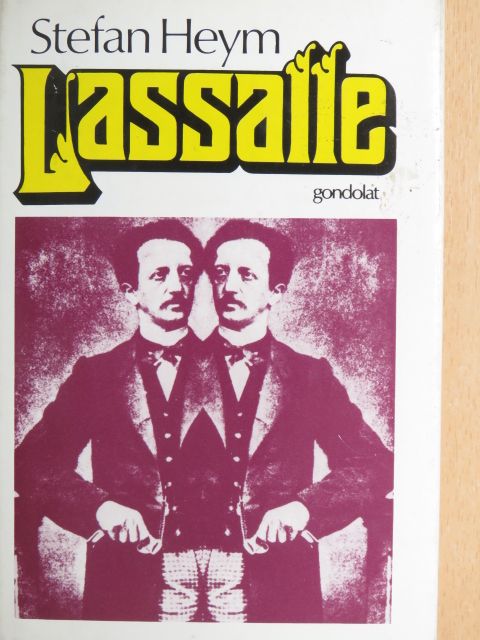 Stefan Heym - Lassalle [antikvár]