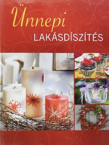 Katrin Höller - Ünnepi lakásdíszítés [antikvár]