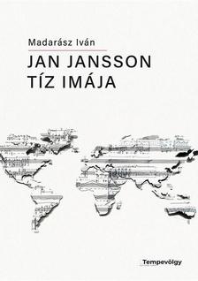 MADARÁSZ IVÁN - JAN JANSSON TÍZ IMÁJA - Kottakiadvány gitárra, hegedűre és csellóra