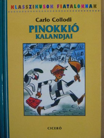 Carlo Collodi - Pinokkió kalandjai [antikvár]