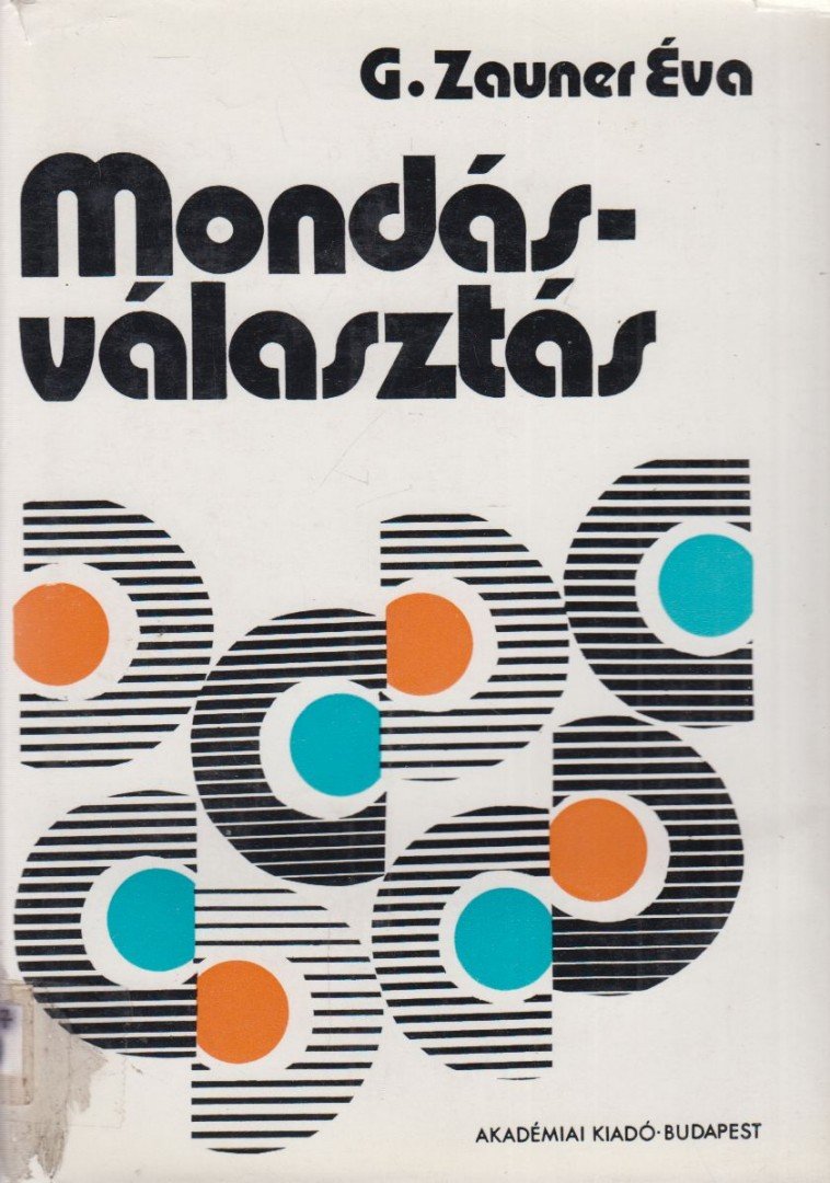 Gáspárné Zauner Éva - Mondásválasztás [antikvár]