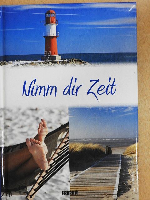 Nimm dir Zeit [antikvár]