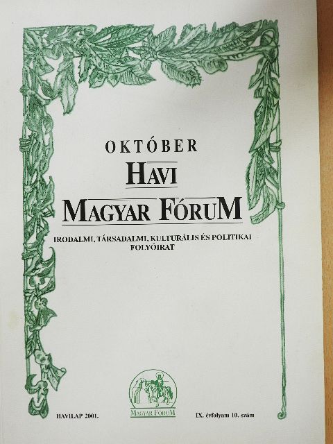 Balogh Béla Lajos - Havi Magyar Fórum 2001. október [antikvár]