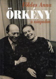 FÖLDES ANNA - Örkény a színpadon [antikvár]