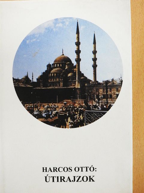 Harcos Ottó - Útirajzok [antikvár]