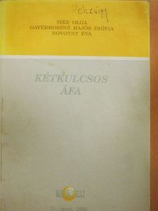 Gayerhoszné Hajós Zsófia - Kétkulcsos áfa [antikvár]