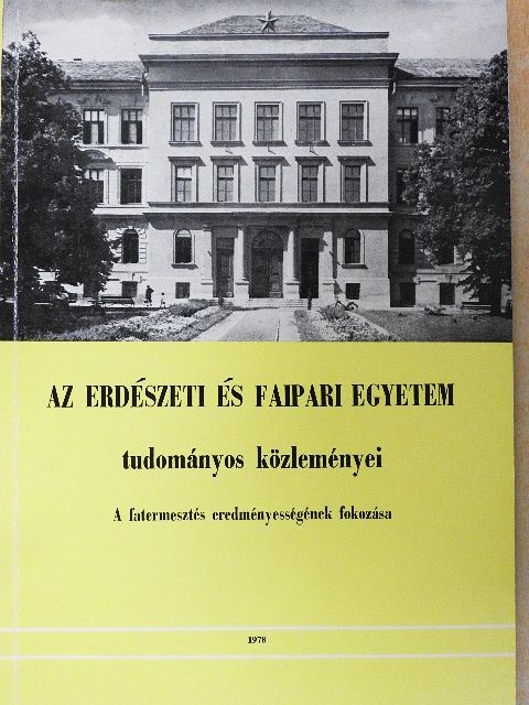 Dr. Koloszár József - A fatermesztés eredményességének fokozása [antikvár]