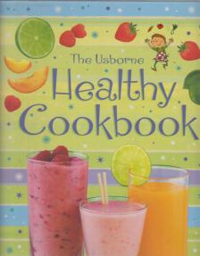 PATCHETT, FIONA - The Usborne Healthy Cookbook [antikvár]