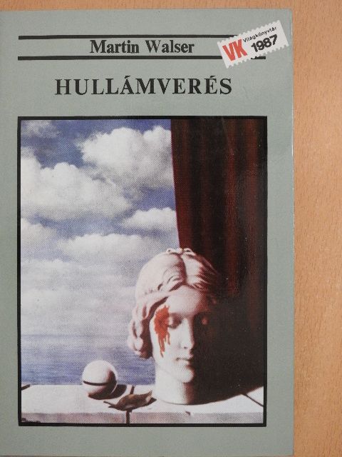 Martin Walser - Hullámverés [antikvár]