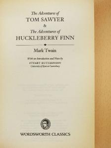 Mark Twain - The Adventures of Tom Sawyer/The Adventures of Huckleberry Finn [antikvár]