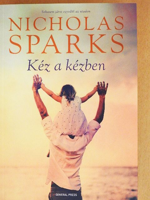 Nicholas Sparks - Kéz a kézben [antikvár]