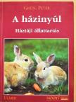 Peter Grün - A házinyúl [antikvár]