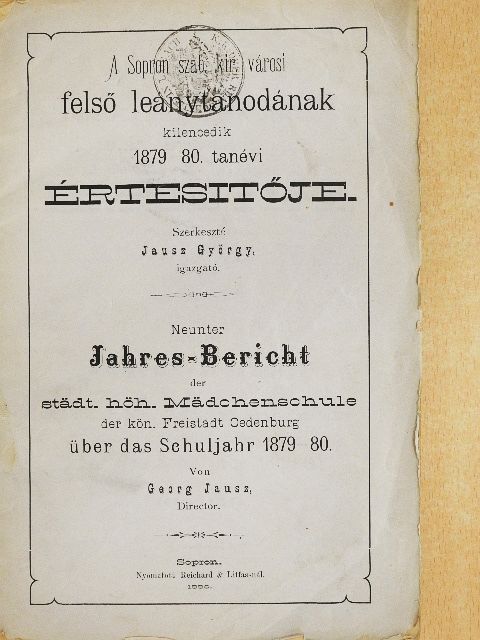 Fuchs Károly - A Sopron szab. kir. városi felső leánytanodának kilencedik 1879-80. tanévi értesitője [antikvár]