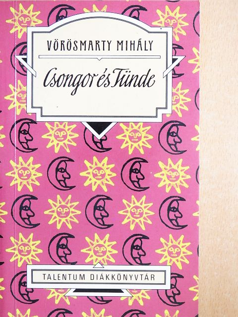 Vörösmarty Mihály - Csongor és Tünde [antikvár]