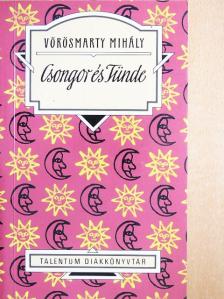 Vörösmarty Mihály - Csongor és Tünde [antikvár]