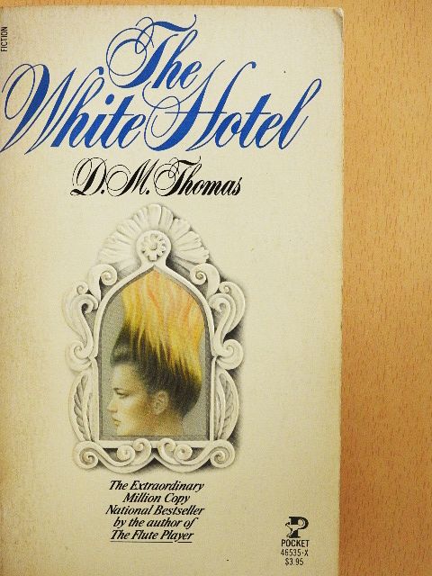 D. M. Thomas - The White Hotel [antikvár]