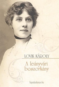 LOVIK KÁROLY - A leányvári boszorkány [eKönyv: epub, mobi]