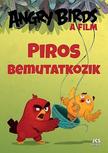 Sarah Stephen - Angry Birds, A film - Piros bemutatkozik