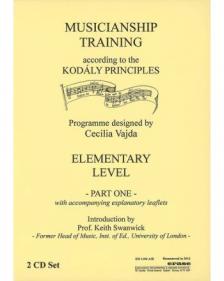 MUSICIANSHIP TRAINING ACC. TO THE KODÁLY PRINCIPLES. ELEMENTARY LEVEL PART ONE 2 CD SET