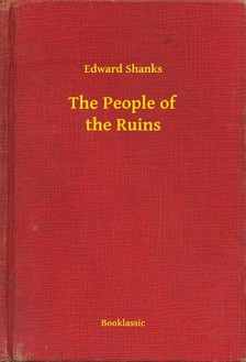 Shanks Edward - The People of the Ruins [eKönyv: epub, mobi]