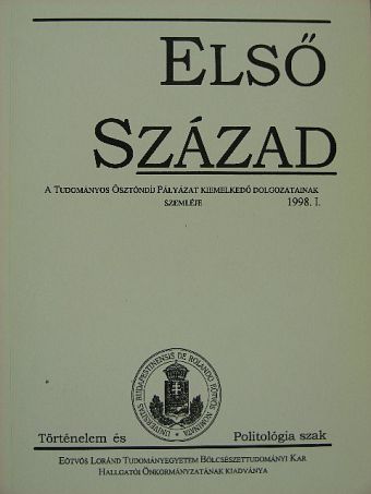 Ablonczy Balázs - Első Század 1998/1. [antikvár]