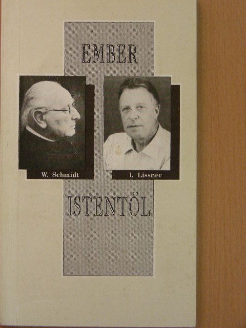 I. Lissner - Ember Istentől [antikvár]