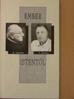 I. Lissner - Ember Istentől [antikvár]