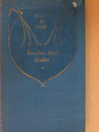 Barabás Ábel - Goethe [antikvár]