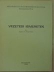 Hajdúné Dr. Balogh Dalma - Vezetési ismeretek [antikvár]