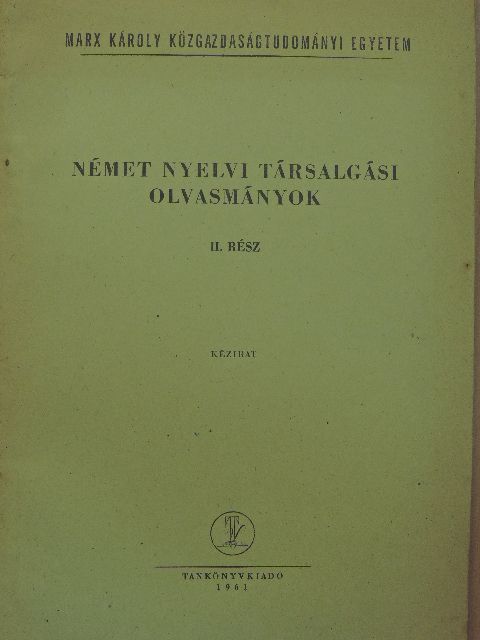Dr. Takács Jánosné - Német nyelvi társalgási olvasmányok II. [antikvár]