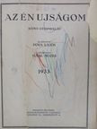 D. Nagy Mária - Az Én Ujságom 1932-1933. (nem teljes évfolyam) [antikvár]