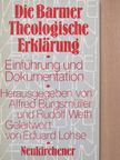 Die Barmer Theologische Erklärung [antikvár]